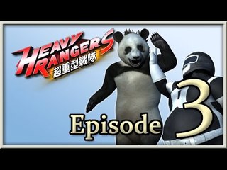 Heavy Rangers Episode 3: Heavy Mecha vs. Pandazilla