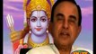 Subramanian Swamy talks about Ayodhya Rama Temple and Babri mosque Issue