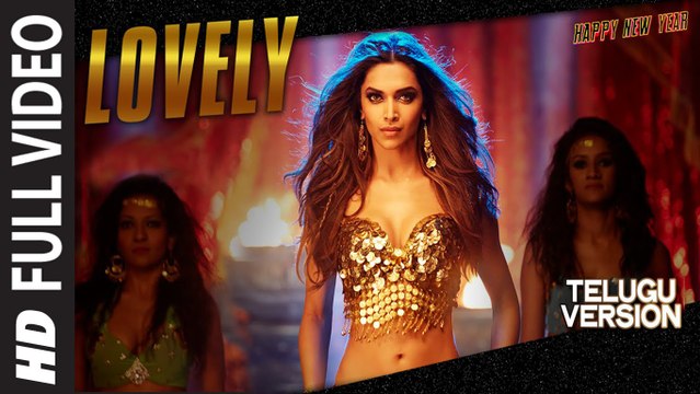 Lovely | Happy New Year | Full Video Song | ft' Deepika Padukone, Shah Rukh Khan | HD 1080p
