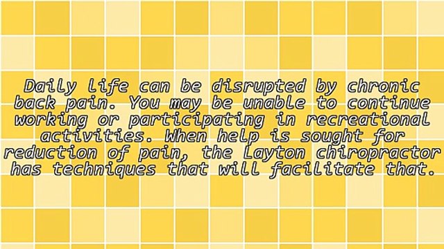 Layton Chiropractic Care Helps Relieve Back Pain Safely