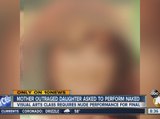 Mother Outraged Daughter Asked To Perform Naked