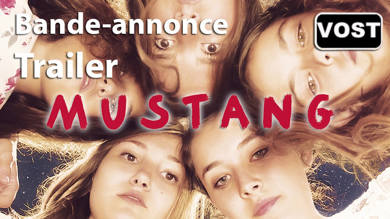 MUSTANG - Trailer / Bande-annonce [VOST|Full HD] (Deniz Gamze Ergüven) [CANNES 2015]