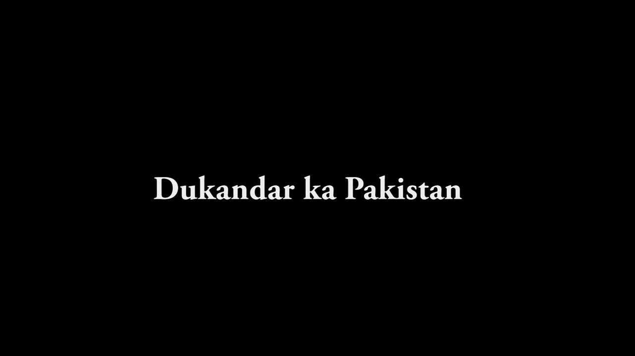 Dukandar ka Pakistan .