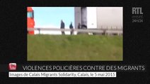 Des violences policières contre des migrants à Calais