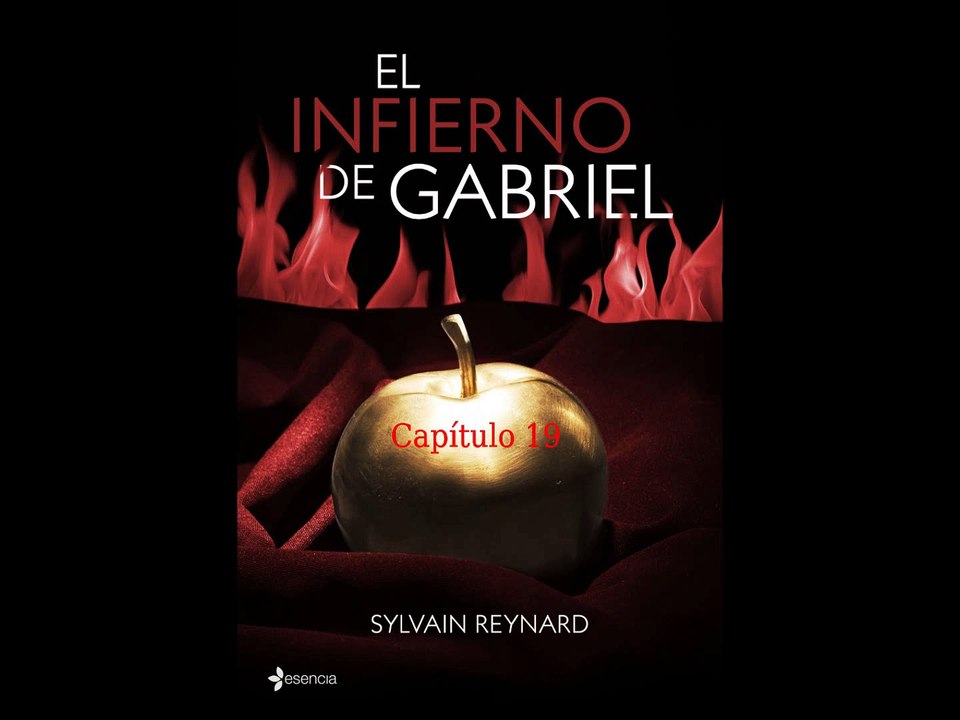 Audiolibro: El infierno de Gabriel [Capítulo 19]