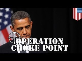 'Operation Choke Point' ni Obama, tina-target ang mga legal na private businesses sa US!
