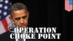 Obama's Operation Choke Point isn't choking your chicken