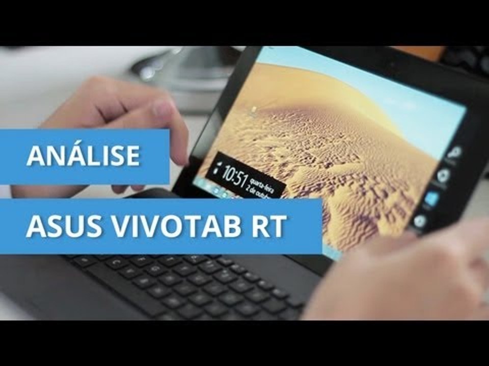 ASUS VivoTab RT: um excelente tablet com sistema operacional limitado [Análise]