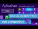 Transforme seu computador com Windows 8 em um hotspot WiFi [Dicas e Matérias]