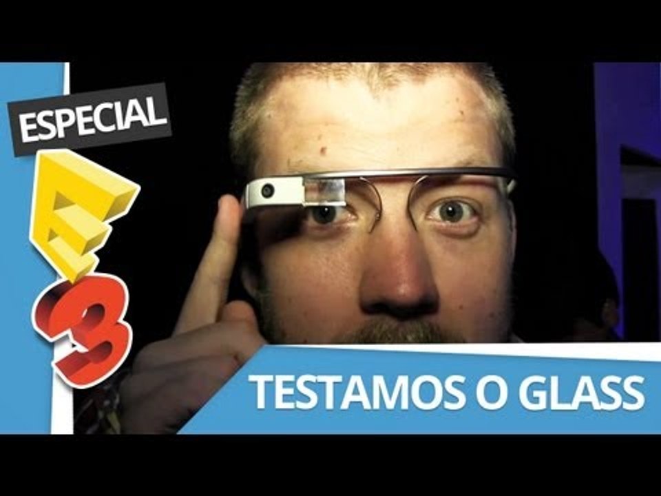 Veja o Google Glass em pleno funcionamento! [CT Entrevista | E3 2013]