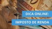 Como declarar o Imposto de Renda com o software da Receita [Dicas e Matérias]