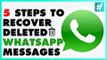 How To Recover Deleted Messages On Whatsapp