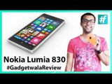 Nokia Lumia 830 | #GadgetwalaReview