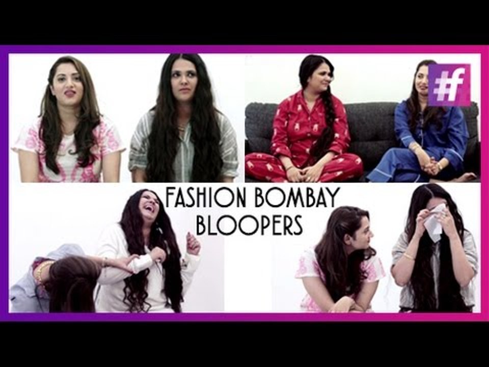 Fashion Bombay Bloopers | Fashion-Bombay - By Sonu and Jasleen