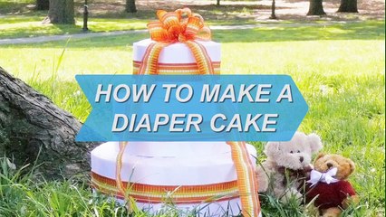 How to Make a Diaper Cake