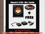 Klipsch R-115SW 15 Reference Series Powered 800 Watt Subwoofer   Klipsch WA-2 Wireless Subwoofer