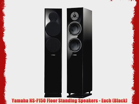 Yamaha NS-F150 Floor Standing Speakers - Each (Black)