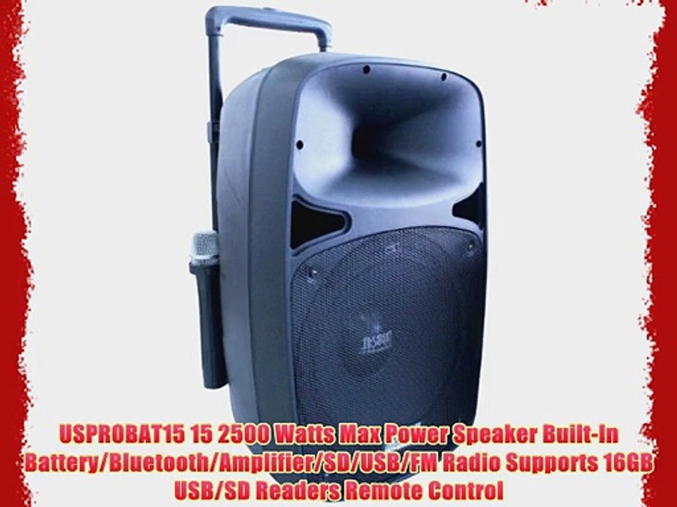 Absolute USA USPROBAT15 2500 Watts Max Power Speaker Built-In Battery/Bluetooth/Amplifier/SD/USB/FM