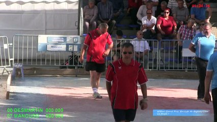 Mène 5,  Desmartin contre Mancuso, Finale du 60ème Grand Prix de la Ville, Bagnols-sur-Cèze 2015