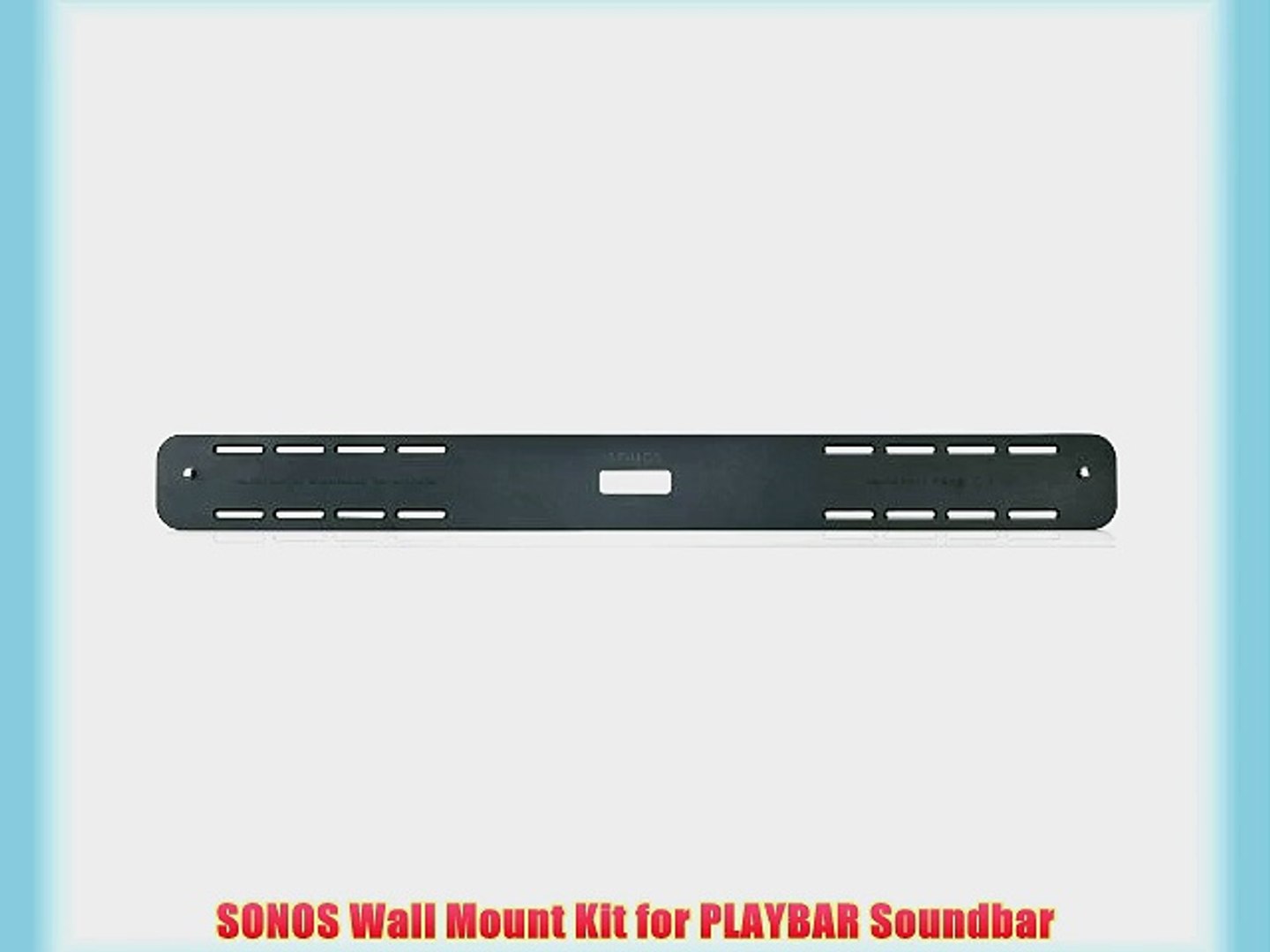 SONOS Wall Mount Kit for PLAYBAR Soundbar - video Dailymotion