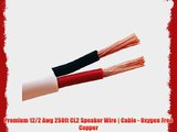 Premium 12/2 Awg 250ft CL2 Speaker Wire | Cable - Oxygen Free Copper