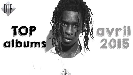 Top 5 des sorties rap : avril 2015