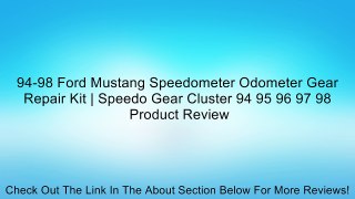 94-98 Ford Mustang Speedometer Odometer Gear Repair Kit | Speedo Gear Cluster 94 95 96 97 98 Review