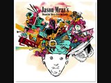 Jason Mraz- Beautiful Mess lyrics