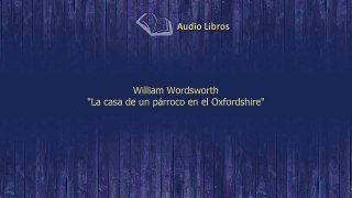 Audiolibo Poema William Wordsworth La casa de un parroco en el Oxfordshire