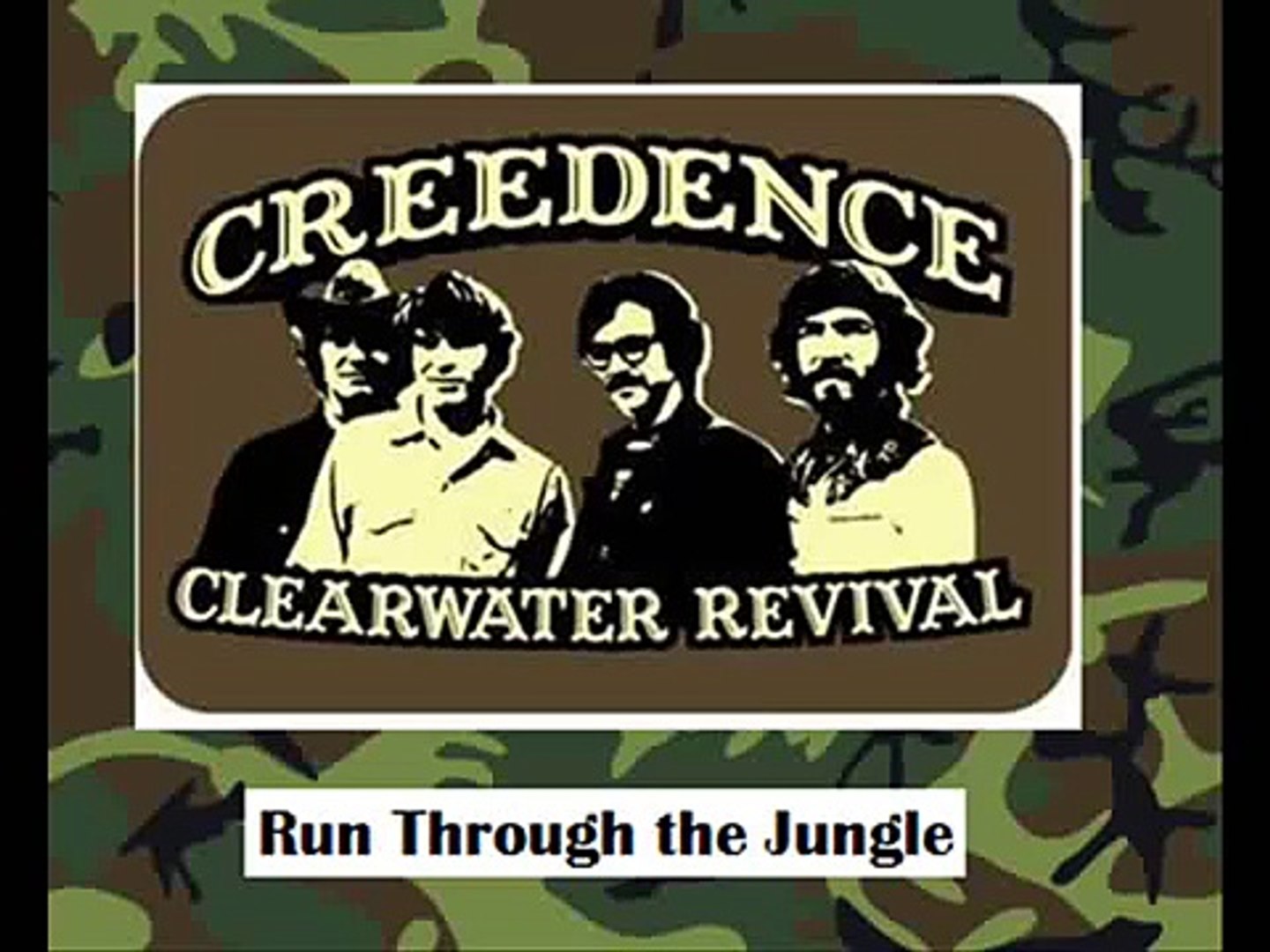 Creedence Clearwater Revival - Run Through The Jungle + Lyrics