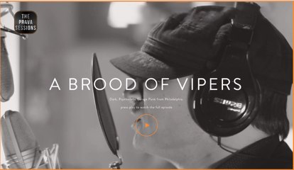 The Prava Sessions: A Brood of Vipers (Full Episode)