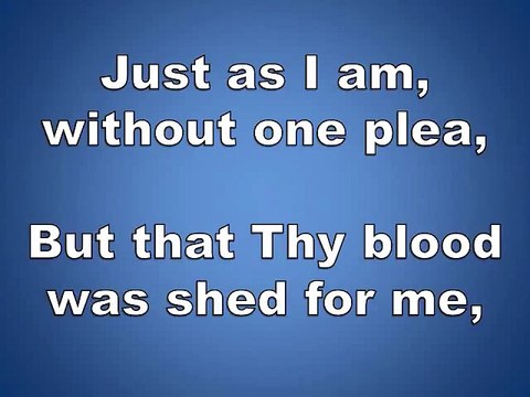 Just As I Am w lyrics piano instrumental hymn