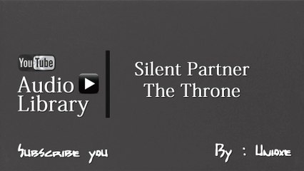 NoCopyrightSounds : Silent Partner - The Throne