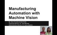 Manufacturing Automation with Machine Vision - A Senior Project