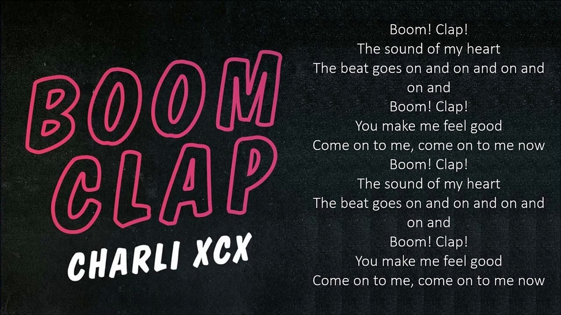 Charli XCX - Boom Clap (Lyrics) - video Dailymotion, image size:1920x1080