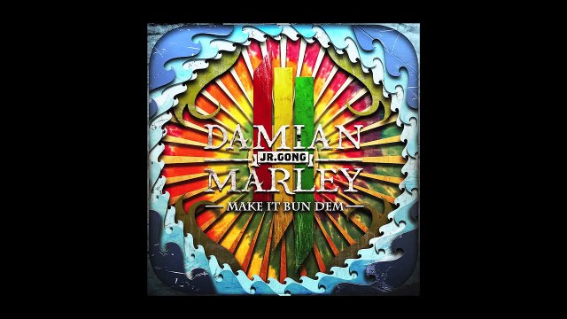 Skrillex & Damian Jr Gong Marley - Make It Bun Dem [Audio]