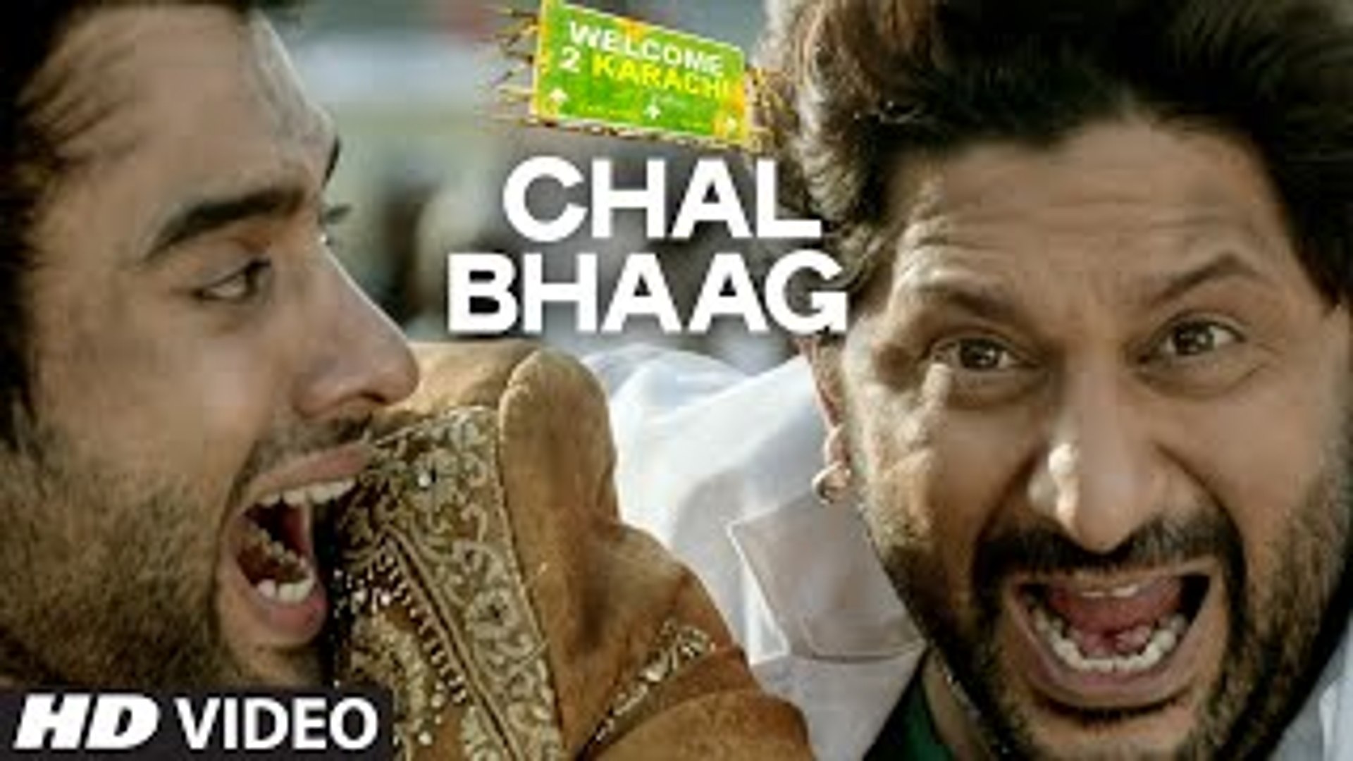 Chal Bhaag Welcome To Karachi HD Video Song