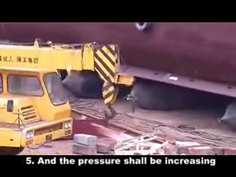 Ship Launching with airbag - Manual, how to launch ship with airbag, air bag, ship