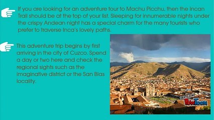 Trekking the Inca Trail –Adventure at Its Best