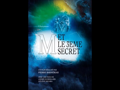 M et le troisième secret / Apocalypse apparitions mariales