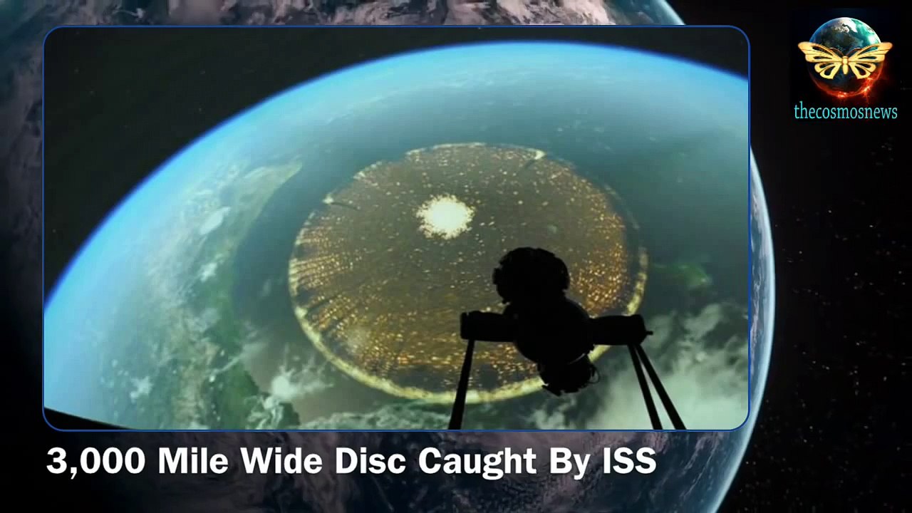 UFO Mothership? 3,000 Mile Wide Disc Caught By ISS Above Earth