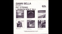 Gianni Bella - L'arancia non è blu [1974] - 45 giri