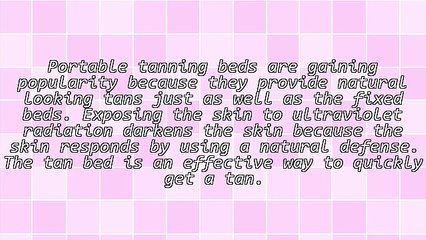 Useful Guidelines To Know About Portable Tanning Supplies