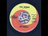 LOU RAWLS - EVIL WOMAN