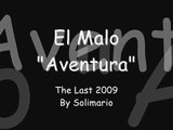 Aventura - El Malo [con letras]