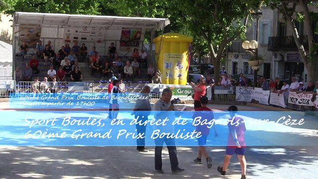 Présentation des finales, Grand Prix de la Ville, Sport Boules, Bagnols-sur-Cèze 2015