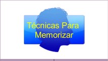 Técnicas para memorizar más y mejor (Con menos esfuerzo)