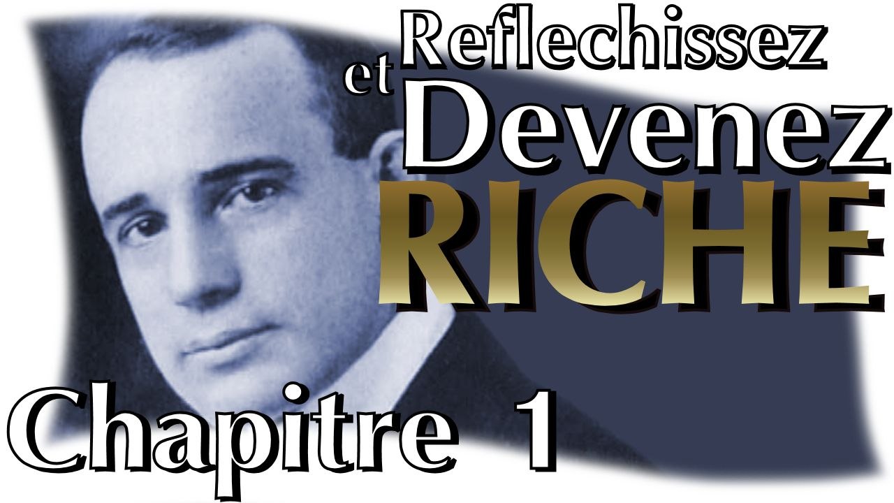 Réfléchissez et devenez RICHE - Napoleon Hill - Chapitre 1 ASMR french Soft spoken (français)