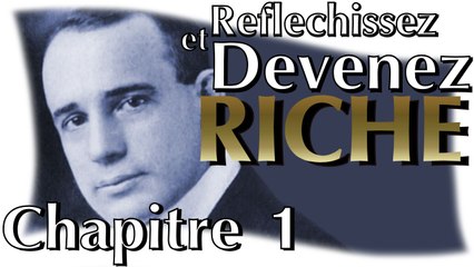 Réfléchissez et devenez RICHE - Napoleon Hill - Chapitre 1 ASMR french Soft spoken (français)