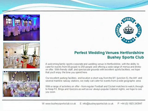 Wedding Venues Hertfordshire | Music Events and Party Venues in Bushey, Hertfordshire | Bushey Sports Club.Co.UK